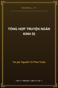 Tổng Hợp Truyện Ngắn Kinh Dị