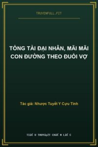 Tổng Tài Đại Nhân, Mãi Mãi Con Đường Theo Đuổi Vợ