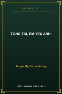 Tổng Tài, Em Yêu Anh!