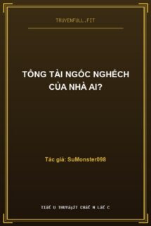Tổng Tài Ngốc Nghếch Của Nhà Ai?