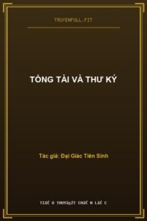 Tổng Tài Và Thư Ký