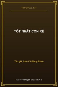 Tốt Nhất Con Rể