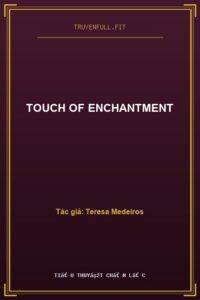 Touch Of Enchantment