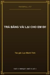 Trả Băng Vải Lại Cho Em Đi!