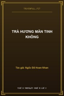 Trà Hương Mãn Tinh Không