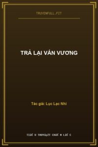 Trả Lại Vấn Vương