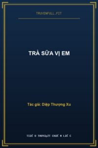 Trà Sữa Vị Em