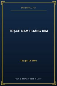 Trạch Nam Hoàng Kim