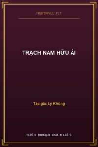 Trạch Nam Hữu Ái