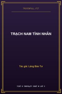 Trạch Nam Tình Nhân
