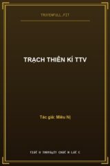 Trạch Thiên Kí Ttv