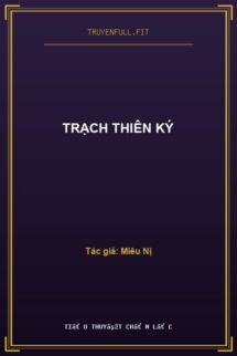 Trạch Thiên Ký