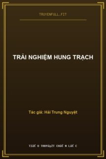 Trải Nghiệm Hung Trạch