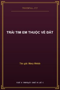 Trái Tim Em Thuộc Về Đất