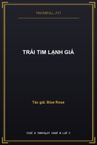 Trái Tim Lạnh Giá