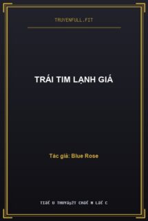 Trái Tim Lạnh Giá