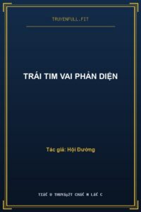 Trái Tim Vai Phản Diện