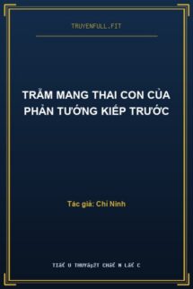 Trẫm Mang Thai Con Của Phản Tướng Kiếp Trước