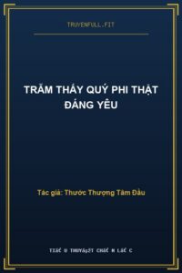 Trẫm Thấy Quý Phi Thật Đáng Yêu