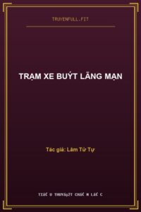 Trạm Xe Buýt Lãng Mạn