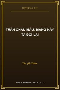 Trân Châu Máu: Mạng Này Ta Đòi Lại