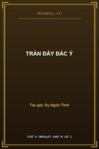 Tràn Đầy Đắc Ý