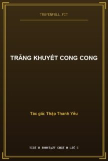 Trăng Khuyết Cong Cong