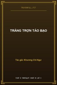 Trắng Trợn Táo Bạo