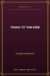 Trang Tử Tam Kiếm