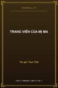 Trang Viên Của Mị Ma