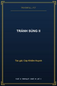 Tránh Sủng II