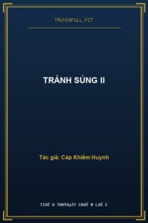 Tránh Sủng II