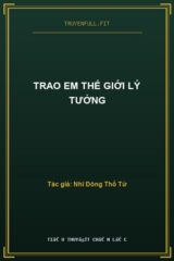 Trao Em Thế Giới Lý Tưởng