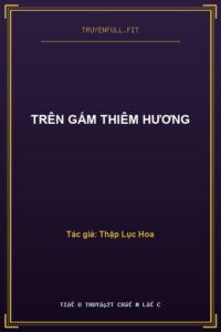 Trên Gấm Thiêm Hương