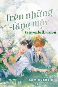 Trên Những Tầng Mây – Lâm Quang Hi
