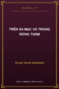 Trên Sa Mạc Và Trong Rừng Thẳm