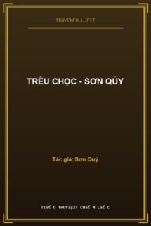 Trêu Chọc – Sơn Qủy