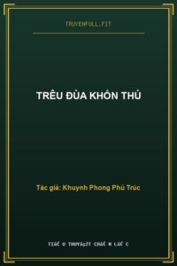 Trêu Đùa Khốn Thú