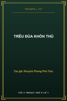 Trêu Đùa Khốn Thú