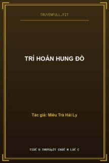 Trí Hoán Hung Đồ