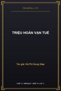 Triệu Hoán Vạn Tuế