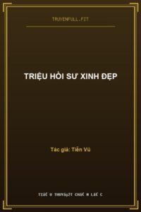 Triệu Hồi Sư Xinh Đẹp