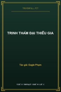Trinh Thám Đại Thiếu Gia