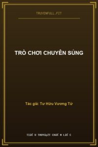 Trò Chơi Chuyên Sủng