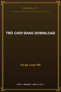 Trò Chơi Đang Download