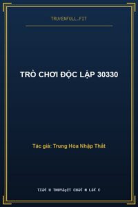 Trò Chơi Độc Lập 30330
