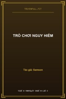 Trò Chơi Nguy Hiểm