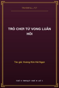 Trò Chơi Tử Vong Luân Hồi