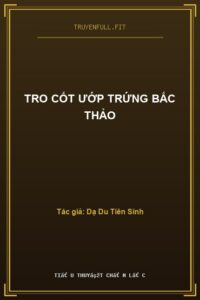 Tro Cốt Ướp Trứng Bắc Thảo