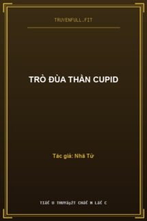 Trò Đùa Thần Cupid
